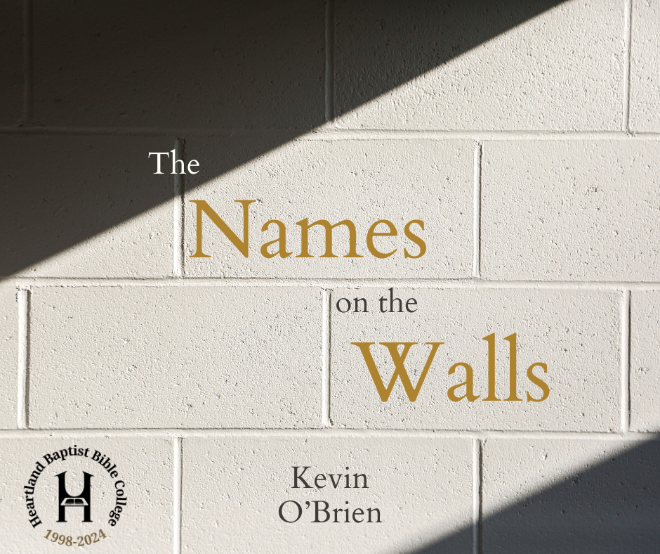 Names on the Walls Kevin O'Brien